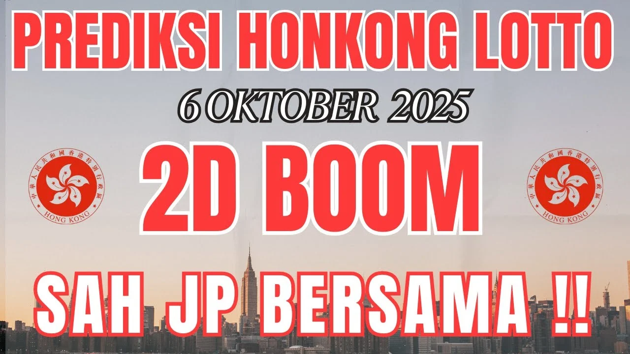 PREDIKSI HK HARI INI 6 OKTOBER 2025 | BOCORAN HK MALAM INI | RUMUS ...